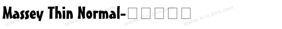 Massey Thin Normal字体转换